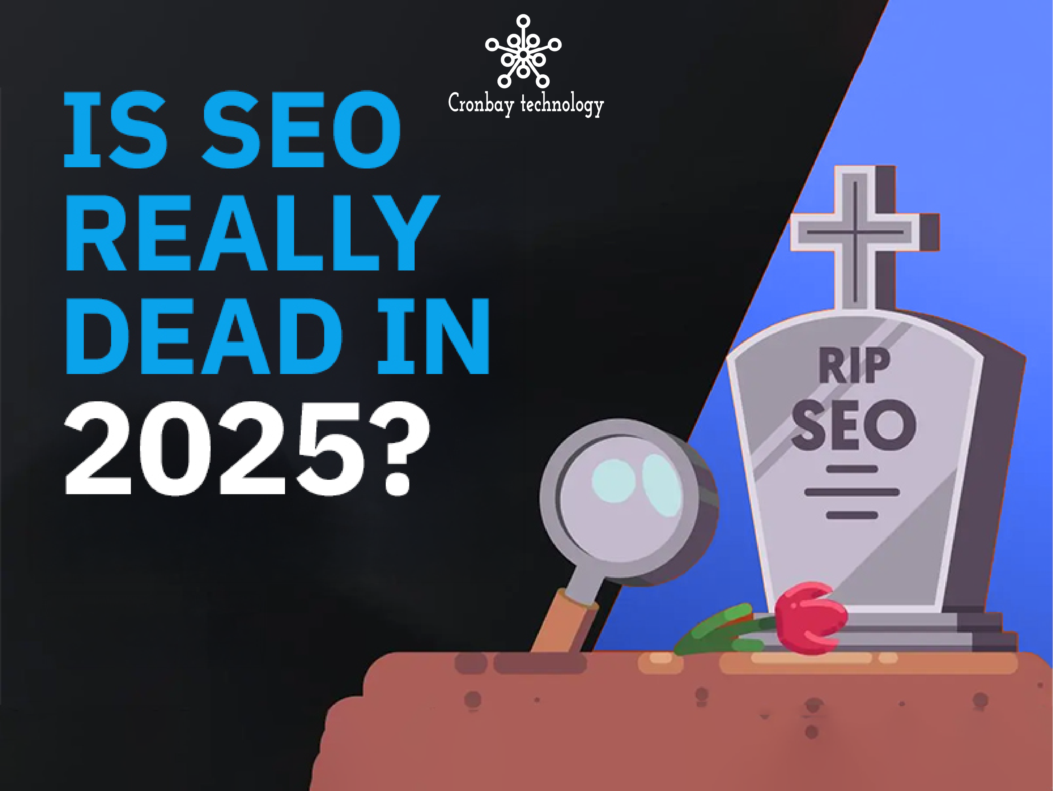Is SEO Really Dead in 2025.webp